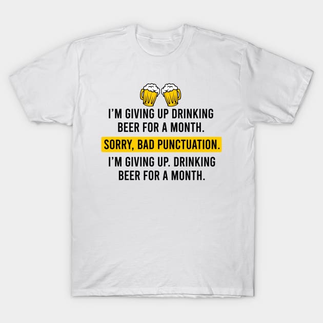 I'm giving up T-Shirt by twistedtee